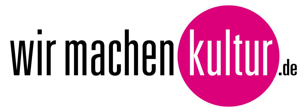 wir machen kultur